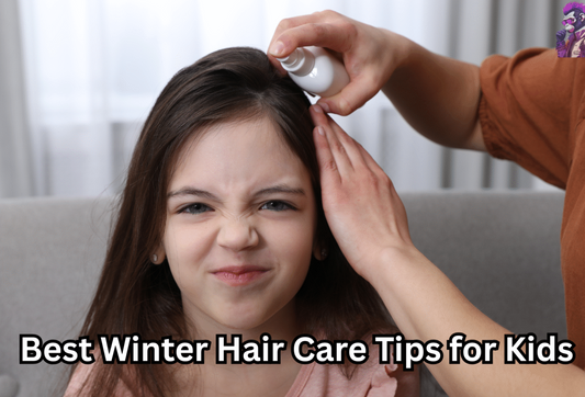 Best Winter Hair Care Tips for Kids (Preventing Dryness and Breakage)
